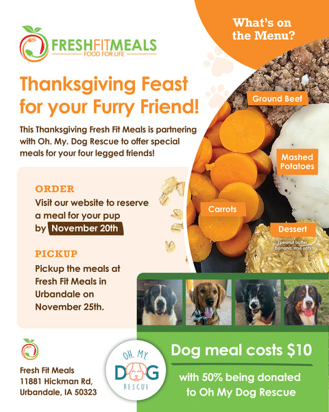 $10 Thanksgiving Dog Meal - Preorder for Pickup (Urbandale Location)